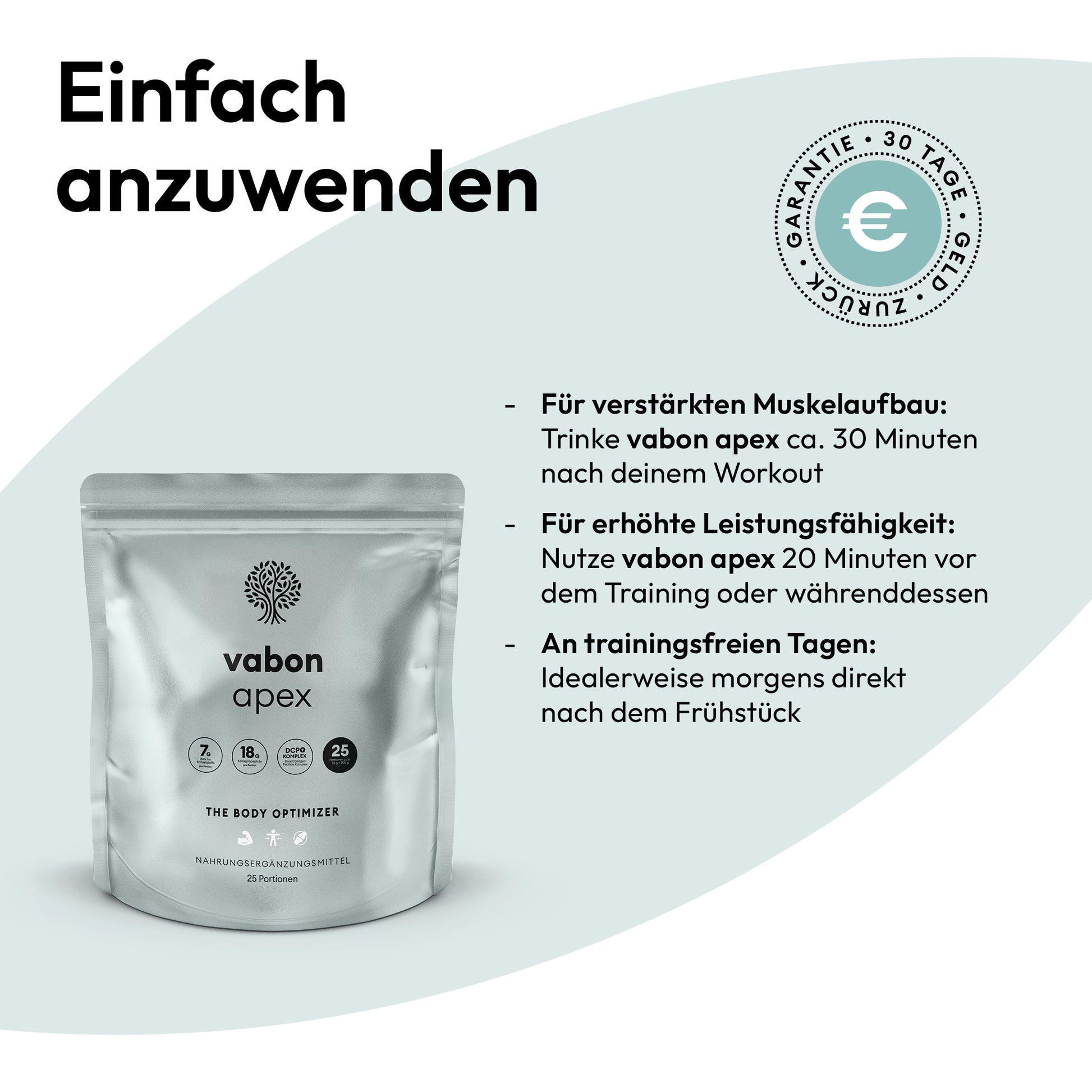 vabon apex Pulver im silbernen Pouch mit Anwendungshinweisen: Für Muskelaufbau 30 Minuten nach dem Workout trinken. Für mehr Leistungsfähigkeit 20 Minuten vor oder während dem Training nutzen. An trainingsfreien Tagen morgens nach dem Frühstück einnehmen.