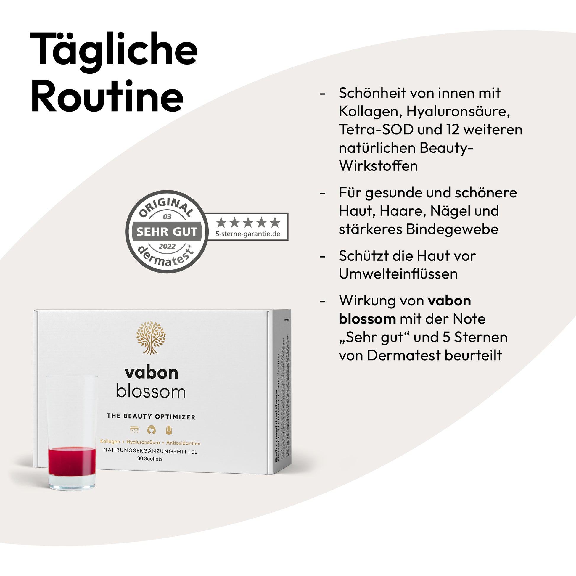 vabon blossom – Beauty Optimizer Trinkpulver mit Kollagen, Hyaluronsäure, Tetra-SOD und 12 natürlichen Wirkstoffen. Unterstützt Haut, Haare, Nägel und Bindegewebe, schützt vor Umwelteinflüssen. Mit Dermatest-Siegel ‚Sehr gut‘ (5 Sterne).