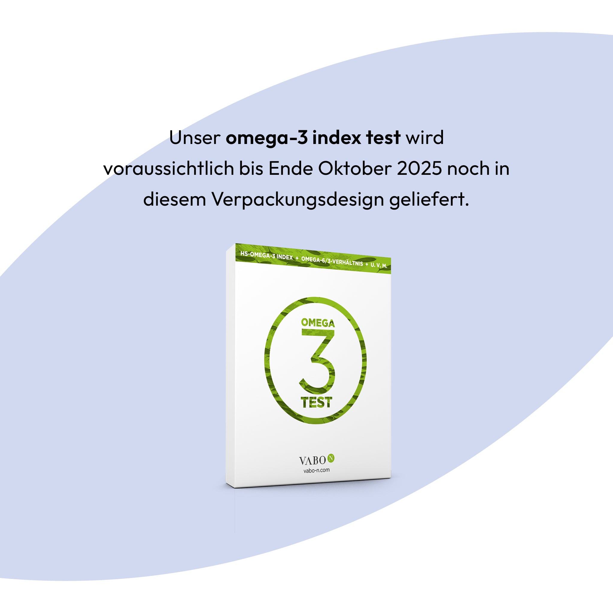 vabon omega-3 index test Verpackung: Selbsttest zur Bestimmung des Omega-3-Spiegels im Blut. Hinweis: Der Test wird voraussichtlich bis Ende Oktober 2025 im aktuellen Verpackungsdesign geliefert.